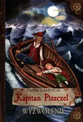 Image de ISBN Kapitan Piszczel Wyzwolenie, Polski, Twarda okładka, 120 stron(y)