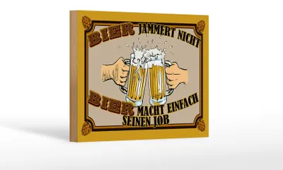 Produktbild von Holzschild Alkohol 18x12 cm Bier jammert nicht macht Job