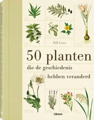 Produktbild von 50 Planten die de geschiedenis veranderd hebben