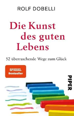 Produktbild von Die Kunst des guten Lebens