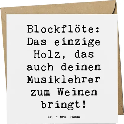 Produktbild von Mr. & Mrs. Panda Grußkarte Spruch Blockflöte Humor - Weiß - Geschenk, Sopranblockflöte, faltkarte, Klappkarte, doppelkarte, Lernen, Altblockflöte, Instrument, Musik
