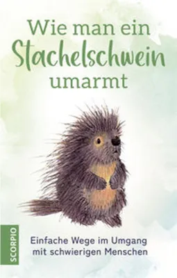 Immagine prodotto di Wie man ein Stachelschwein umarmt
