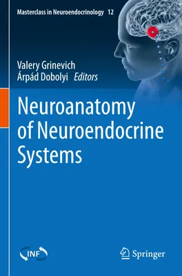 Produktbild von Neuroanatomy of Neuroendocrine Systems