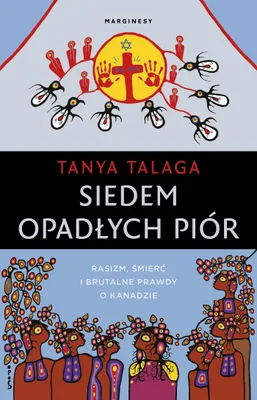 Image de Siedem opadłych piór. Rasizm, śmierć i brutalne prawdy w północnym mieście