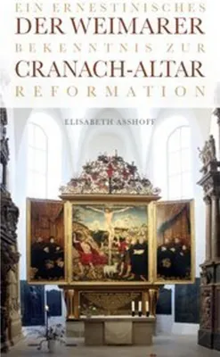 Produktbild von Der Weimarer Cranach-Altar