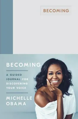 Obrázok produktu pre Becoming: A Guided Journal for Discovering Your Voice