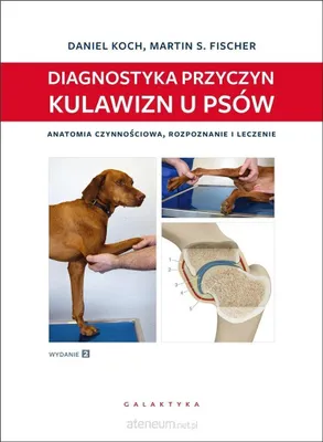 Zdjęcie produktu dla Diagnostyka przyczyn kulawizn u psów w.2