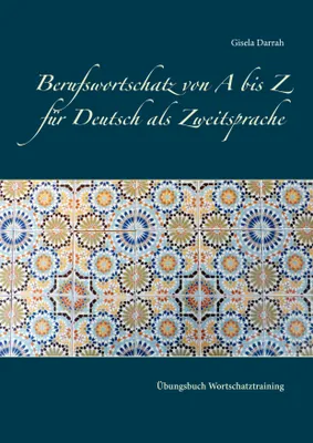 Produktbild von Berufswortschatz von A bis Z für Deutsch als Zweitsprache