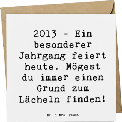 Produktbild von Mr. & Mrs. Panda Grußkarte Spruch 2013 Geburtstag Freude - Weiß - Geschenk, Klappkarte, doppelkarte, Glückwunschkarte, Geburtstagskind, Geburtstagsgeschenk, Jahrgang