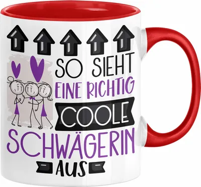 Produktbild von Schwägerin Geschenk Tasse Geschenkidee für Schwägerin Geburtstag Weihnachten Spruch So Sieht Eine Richtig Coole Schwägerin Aus Kaffee-Becher  (Rot)