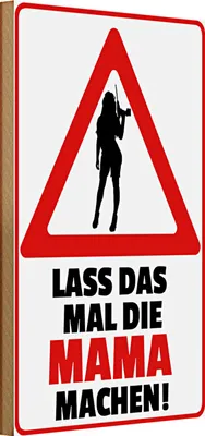 Produktbild von Holzschild Spruch 20x30cm lass das mal die Mama machen