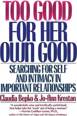 Produktbild von Too Good For Her Own Good