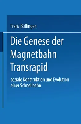 Immagine prodotto di Die Genese der Magnetbahn Transrapid