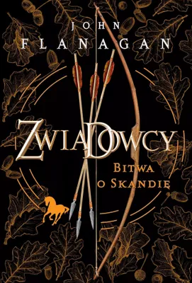 Zdjęcie produktu dla Zwiadowcy. Tom 4. Bitwa o Skandię