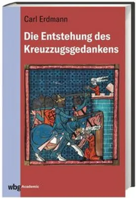 Image de Die Entstehung des Kreuzzugsgedankens