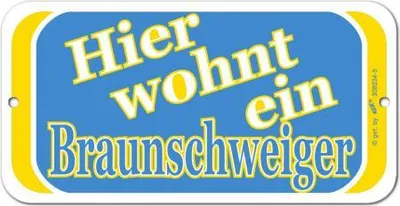 Produktbild von Hinweisschild - Türschild - Hier wohnt ein Braunschweiger - Gr. ca. 14,5 x 7,5 cm - 308234-5 -