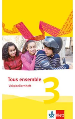 Immagine prodotto di Tous ensemble 3. Vokabellernheft. Ausgabe 2013