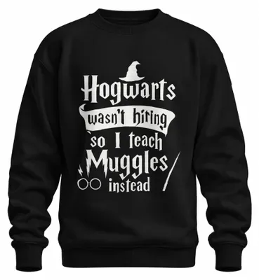 Imagen del producto de Como Hogwarts no estaba contratando, opté por enseñar a muggles. Sudadera con capucha uni, diseño de Harry Potter, color negro, talla XL