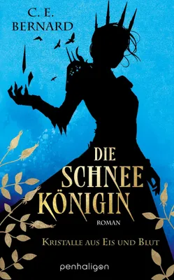 Produktbild von Die Schneekönigin - Kristalle aus Eis und Blut