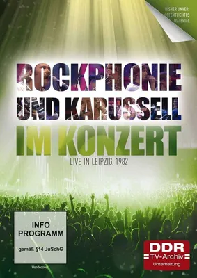 Produktbild von Im Konzert: Karussell/Rockphonie - Live aus Leipzig 1982