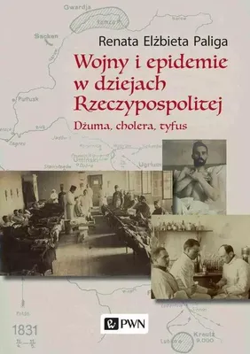 Produktbild von Wojny i epidemie w dziejach Rzeczypospolitej