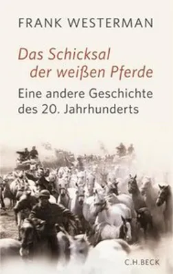 Immagine prodotto di Das Schicksal der weißen Pferde