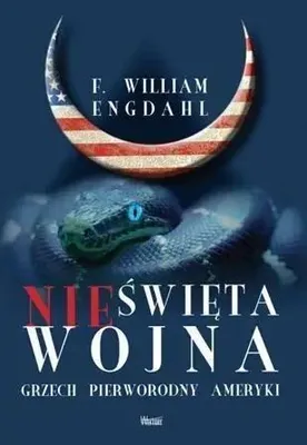 Produktbild von ISBN Nieświęta wojna Grzech pierworodny Ameryki, Polski, Broszurowa okładka, 224 stron(y)