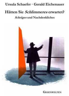 Immagine prodotto di Hätten Sie Schlimmeres erwartet?