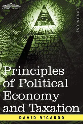 Produktbild von Principles of Political Economy and Taxation
