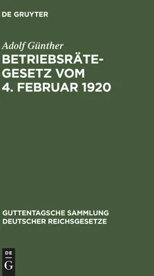 Produktbild von Betriebsrätegesetz vom 4. Februar 1920
