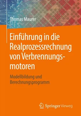 Obrázek produktu pro Einführung in die Realprozessrechnung von Verbrennungsmotoren