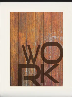 Produktbild von Typografie Gerahmtes Bild Mit Edlem Passepartout | Wand-Bilder | Im Bilderrahmen - Work (80 x 60 cm)