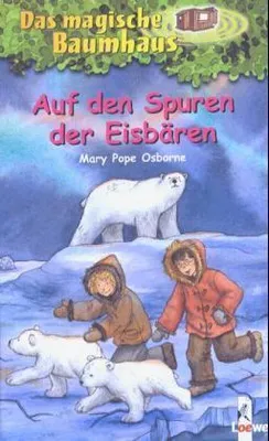 Produktbild von Das magische Baumhaus 12. Auf den Spuren der Eisbären