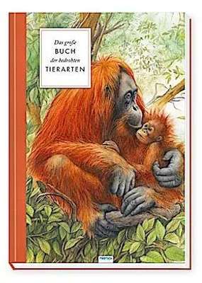 Obrázok produktu pre Trötsch Sachbuch Das große Buch der bedrohten Tierarten
