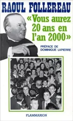 Image de Vous aurez vingt ans en l'an 2000