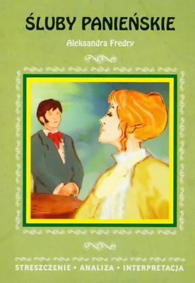 Zdjęcie produktu dla Śluby panieńskie Aleksandra Fredry - Aleksander Fredro (Buch auf Polnisch)