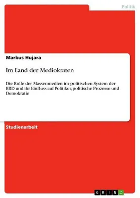 Produktbild von Im Land der Mediokraten