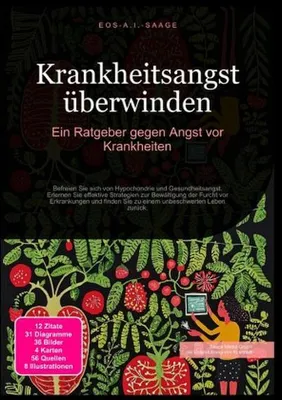 Zdjęcie produktu dla Krankheitsangst überwinden: Ein Ratgeber gegen Angst vor Krankheiten
