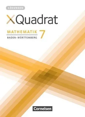 Produktbild von XQuadrat 7. Schuljahr - Baden-Württemberg - Lösungen zum Schülerbuch