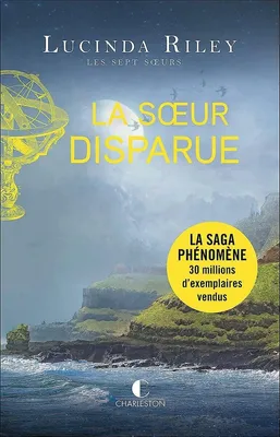 Produktbild von Riley  Lucinda, Ducellier  Typhaine, Luc  Élisabeth - La soeur disparue (Les sept soeurs, 7)