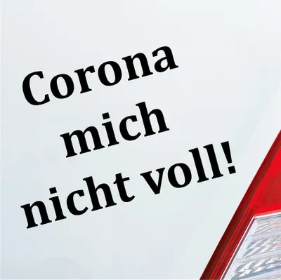 Produktbild von Auto Aufkleber Corona mich nicht voll!  Hazard Krank Infiziert Husten 14x10 cm Schwarz Matt Sticker Heckscheibenaufkleber