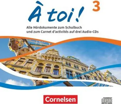 Obrázek produktu pro À toi ! Band 3 - Ausgabe ab 2022 - Audio-CDs - Audiomaterial zum Schulbuch und Carnet d'activités