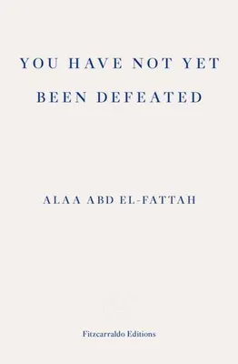 Produktbild von You Have Not Yet Been Defeated