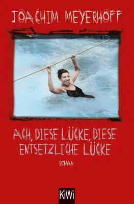 Produktbild von Ach, diese Lücke, diese entsetzliche Lücke