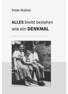 Obrázek produktu pro Alles bleibt bestehen wie ein Denkmal