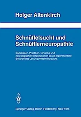 Produktbild von Schnüffelsucht und Schnüfflerneuropathie