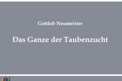 Produktbild von Das Ganze der Taubenzucht