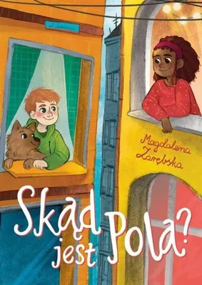 Image de Skąd jest Pola? - Magdalena Zarębska