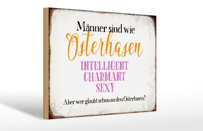 Produktbild von Holzschild Spruch 30x20cm Männer sind wie Osterhase