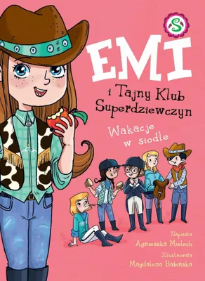 Produktbild von Emi i Tajny Klub Superdziewczyn Wakacje w siodle Agnieszka Mielech (Buch auf Polnisch)